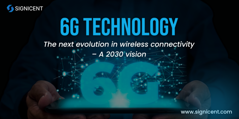 The Future of 6G Technology & Wireless Networks